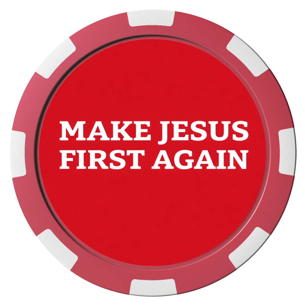 Make Jesus First Again Ballmarker